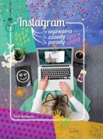 Okładka książki Instagram : wyzwania, zasady, porady