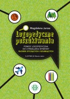 Okładka książki "Logopedyczne poszukiwania : Logopedyczne poszukiwania : pomoc logopedyczna do utrwalania wymowy głosek syczących i szumiących"