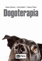 Okładka książki Dogoterapia : terapia z udziałem psa : podstawy kynopedagogiki 