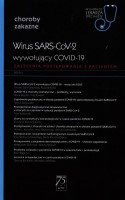 Okładka książki Wirus SARS-CoV-2 wywołujący COVID-19 : zalecenia postępowania z pacjentem