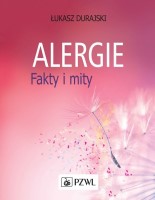 Okładka książki Alergie : fakty i mity