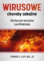 Okładka książki: Wirusowe choroby zakaźne : skuteczne leczenie i profilaktyka