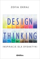 Okładka książki "Design thinking : inspiracje dla dydaktyki"