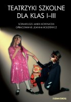 Okładka książki "Teatrzyki szkolne dla klas I-III / scenariusze: Maria Kownacka"