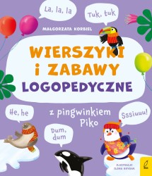 Okładka książki: "Wierszyki i zabawy logopedyczne z pingwinkiem Piko."