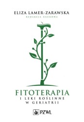 Okładka książki: "Fitoterapia i leki roślinne w geriatrii"
