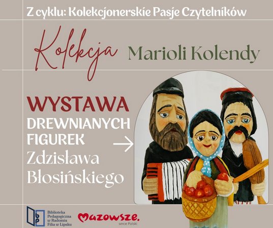 Świat rzeźb Zdzisława Błosińskiego w kolekcji Marioli Kolen…