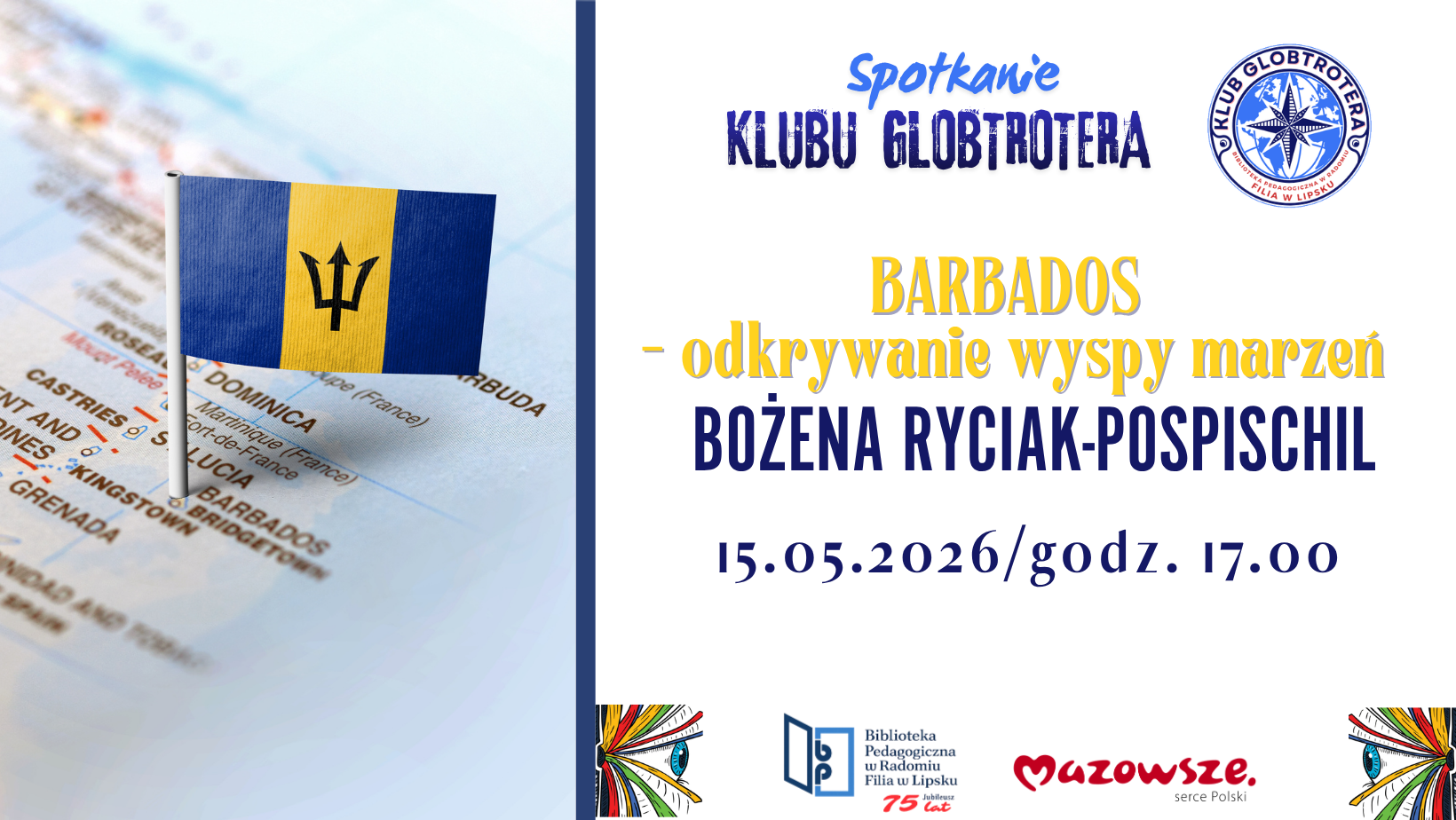 Klub Globtrotera rusza na Barbados