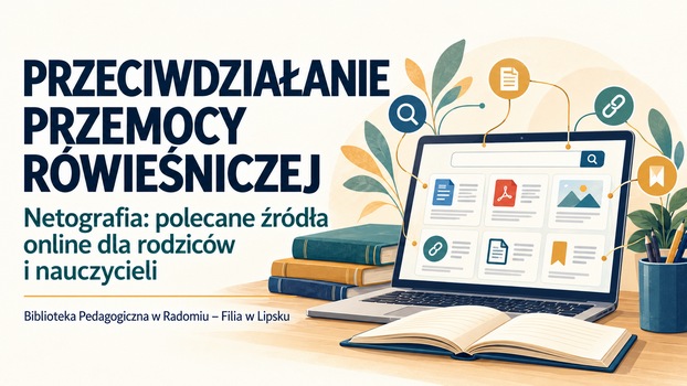 Przeciwdziałania Przemocy Rówieśniczej - netografia dla rod…